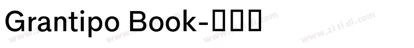 Grantipo Book字体转换